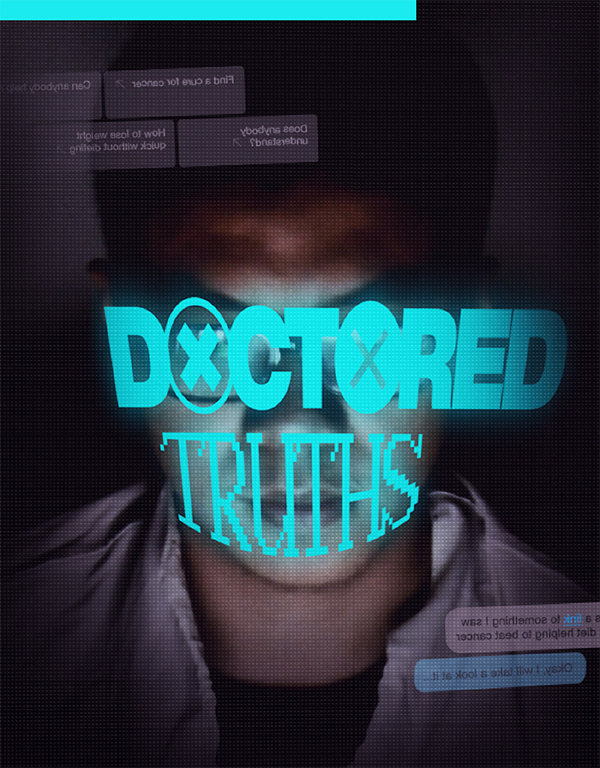 Doctored Truths